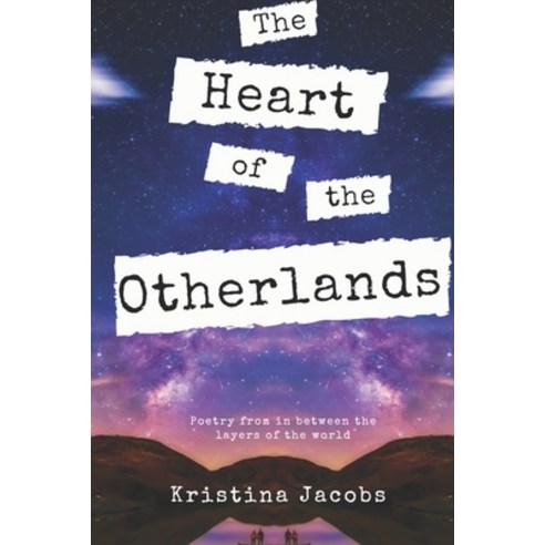 (영문도서) The Heart of the Otherlands Paperback, Independently Published, English, 9798444444375