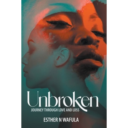 (영문도서) Unbroken Paperback, Esther Wafula, English, 9798224302673