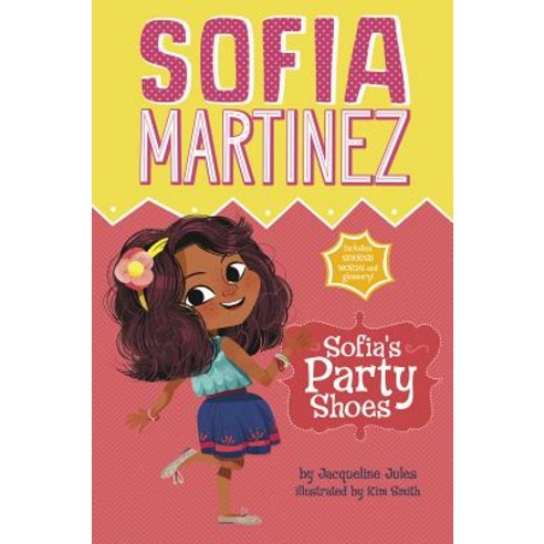 Sofia''s Party Shoes Paperback, Picture Window Books, English, 9781515823421