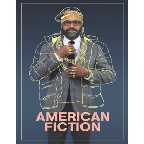(영문도서) American Fiction: Screenplay Paperback, Independently Published, English, 9798874281939