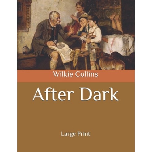 After Dark: Large Print Paperback, Independently Published, English, 9798698709831