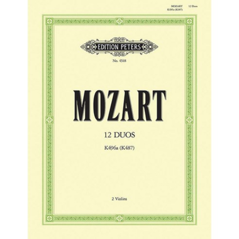 (영문도서) 12 Duos for 2 Horns K487 (496a) (Transcribed for 2 Violins): Part(s) Paperback, Alfred Music, English, 9790300755274