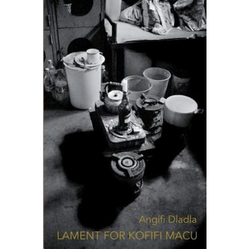 (영문도서) Lament for Kofifi Macu Paperback, Deep South, English, 9780994710413