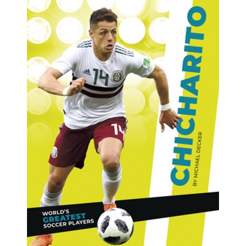Chicharito Paperback, Sportszone, English, 9781644943403