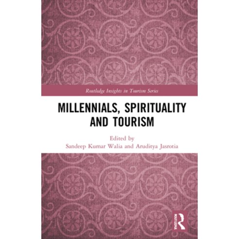 (영문도서) Millennials Spirituality and Tourism Hardcover, Routledge, English, 9780367772826
