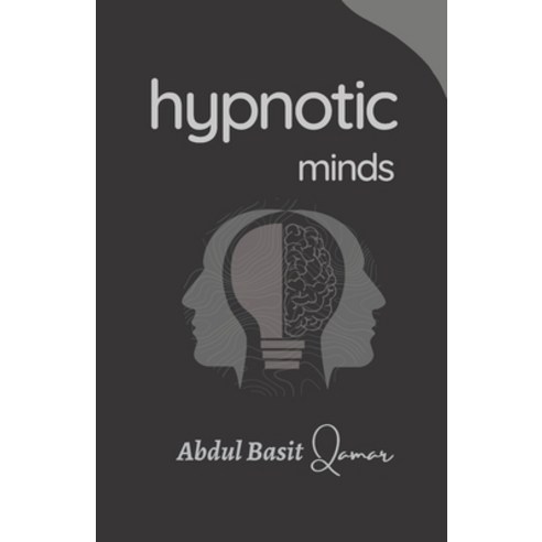 (영문도서) Hypnotic Minds Paperback, Independently Published, English, 9798377959489