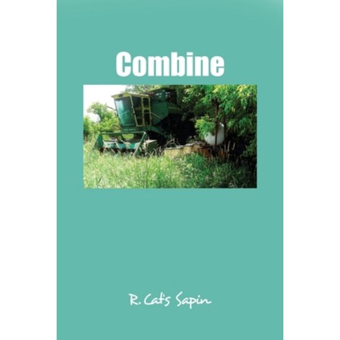 (영문도서) Combine Paperback, Dorrance Publishing Co., English, 9781647022228