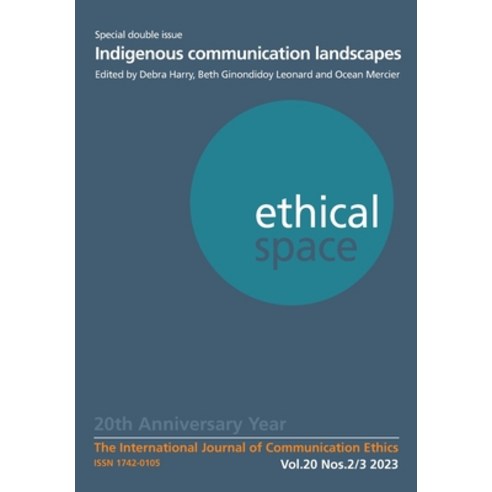 (영문도서) Ethical Space Vol. 20 Issue 2/3 Paperback, Theschoolbook.com, English, 9781845498160