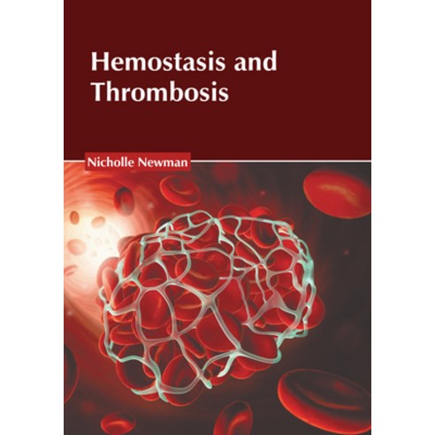 (영문도서) Hemostasis and Thrombosis Hardcover, American Medical Publishers, English, 9798887401782