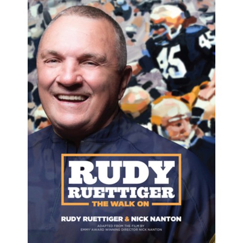 (영문도서) Rudy Ruettiger: The Walk on Paperback, Morgan James Publishing, English, 9781642790931