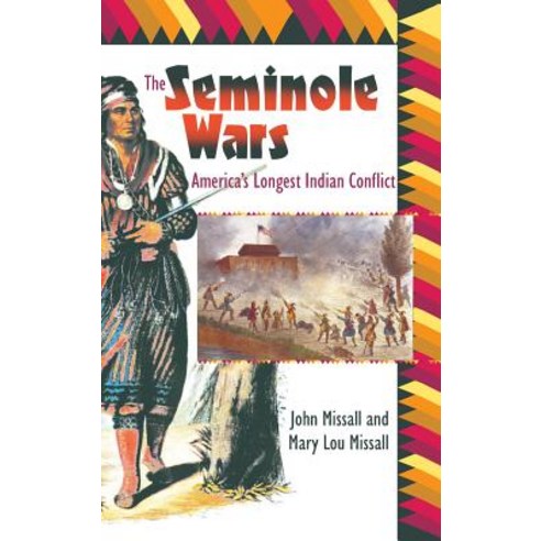 (영문도서) Seminole Wars Hardcover, University Press of Florida, English, 9780813066073