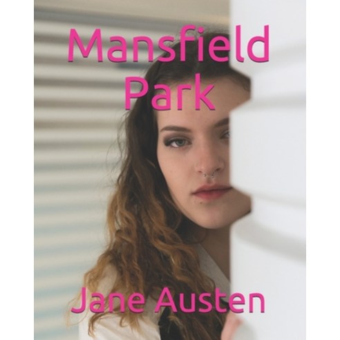 Mansfield Park Paperback, Independently Published, English, 9798560165079