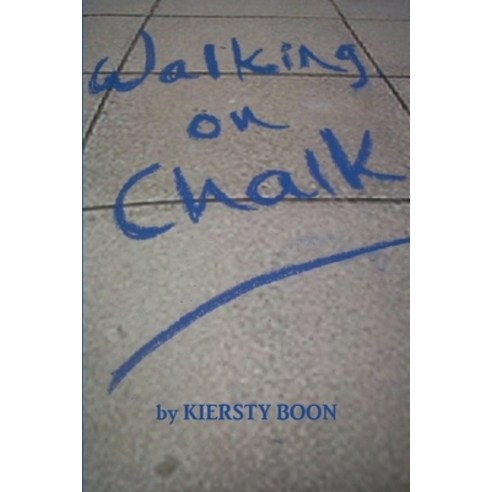 (영문도서) Walking On Chalk Paperback, Lulu.com, English, 9781446684665