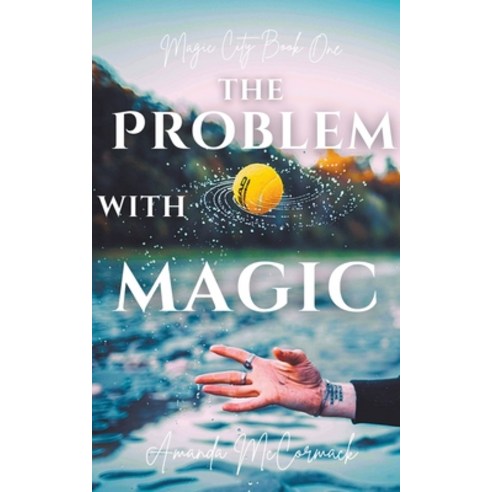 (영문도서) The Problem with Magic Paperback, Enfield Arts, English, 9798223684503
