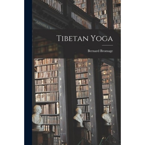 (영문도서) Tibetan Yoga Paperback, Hassell Street Press, English, 9781015132733