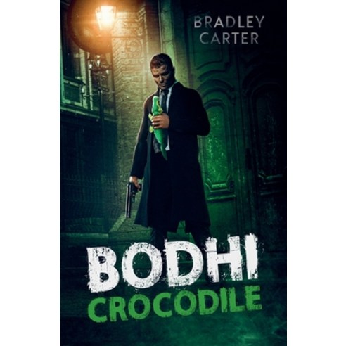 (영문도서) Bodhi Crocodile Paperback, Bradley Carter, English, 9798223576419