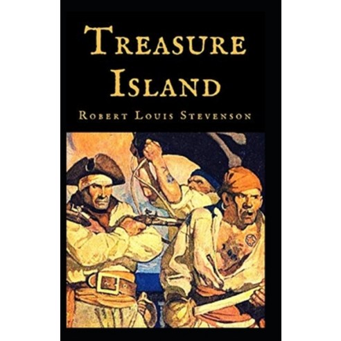 (영문도서) Treasure Island Annotated Paperback, Independently Published, English, 9798512283318