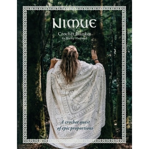 (영문도서) Nimue Crochet Blanket: A crochet quest of epic proportions Paperback, Shelley Husband, English, 9780645157369