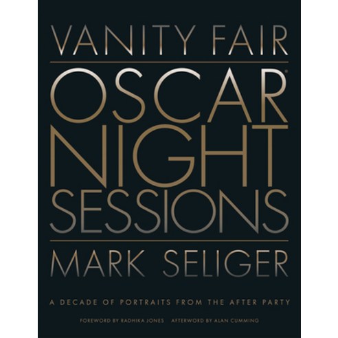 (영문도서) Vanity Fair: Oscar Night Sessions: A Decade of Portraits from the After-Party Hardcover, ABRAMS, English, 9781419754784