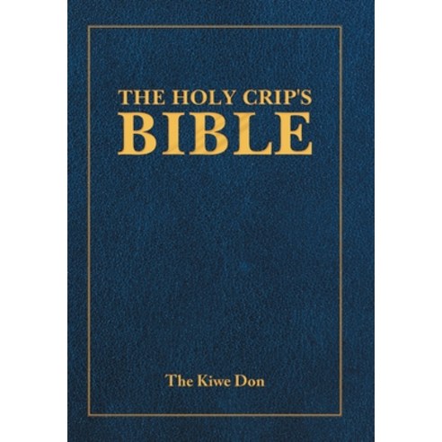 (영문도서) The Holy Crip''s Bible Hardcover, Authorhouse, English, 9781665518628