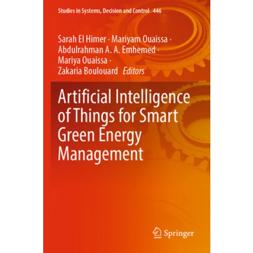 (영문도서) Artificial Intelligence of Things for Smart Green Energy Management Paperback, Springer, English, 9783031048531