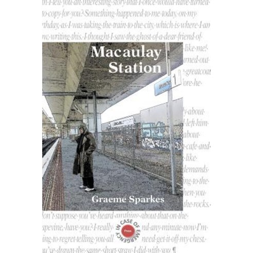 Macaulay Station Paperback, In Case of Emergency Press