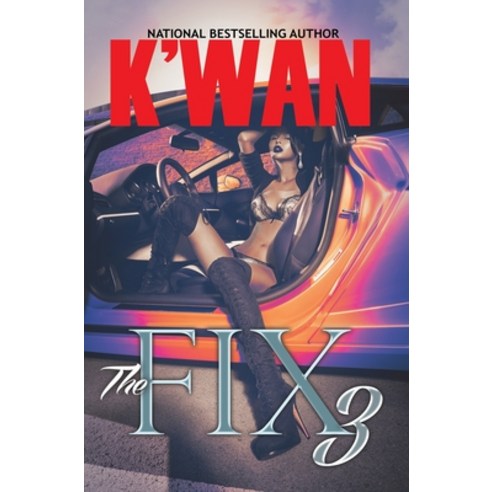 (영문도서) The Fix 3 Paperback, Urban Books, English, 9781622869596