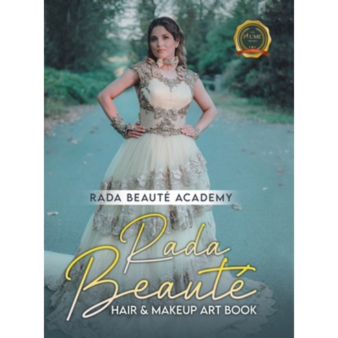 (영문도서) Rada Beauté Hair & Makeup Art Book Hardcover, Writers Republic LLC, English, 9798885367875