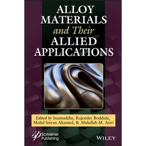 Alloy Materials and Their Allied Applications Hardcover, Wiley-Scrivener