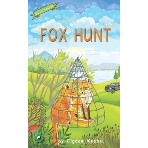 Fox Hunt: (Dyslexie Font) Decodable Chapter Books Paperback, Independently Published, English, 9781791973377