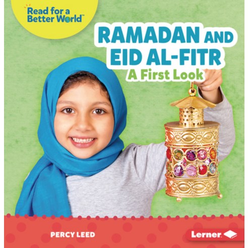 (영문도서) Ramadan and Eid Al-Fitr: A First Look Paperback, Lerner Publications (Tm), English, 9781728478982