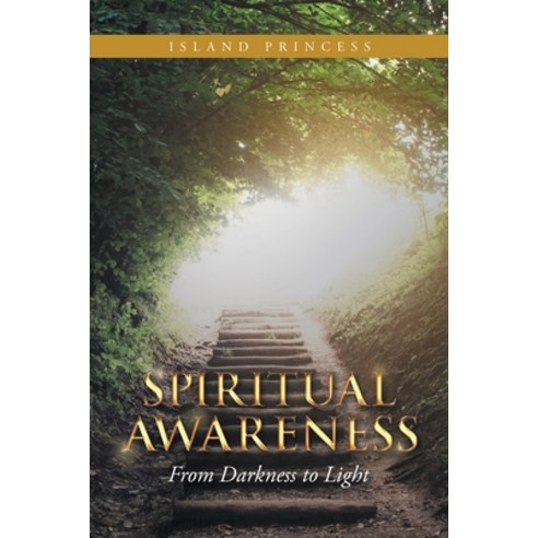 (영문도서) Spiritual Awareness: From Darkness to Light Paperback, WestBow Press, English, 9781664232723