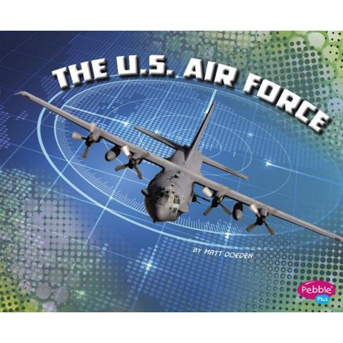 The U.S. Air Force Hardcover, Capstone Press