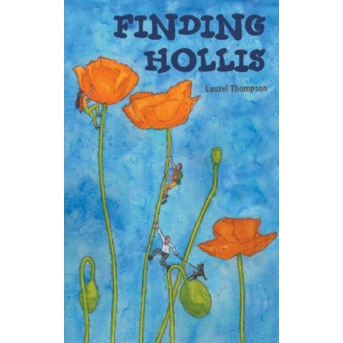 (영문도서) Finding Hollis Paperback, Laurel Thompson, English, 9798201815813