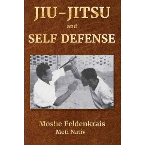 (영문도서) Jiu-Jitsu and Self Defense Paperback, Genesis II Publishing, Inc., English, 9781884605116