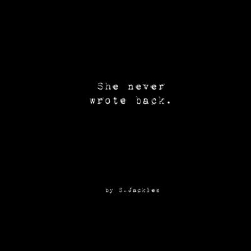 She never wrote back. Paperback, Independently Published, English, 9798558935400