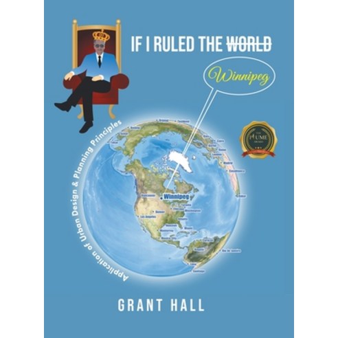 (영문도서) If I Ruled The World Winnipeg Hardcover, Writers Republic LLC, English, 9798885363167