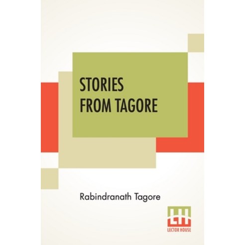 Stories From Tagore Paperback, Lector House, English, 9789390215621