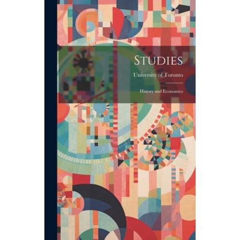 (영문도서) Studies: History and Economics Hardcover, Legare Street Press, English, 9781021063960