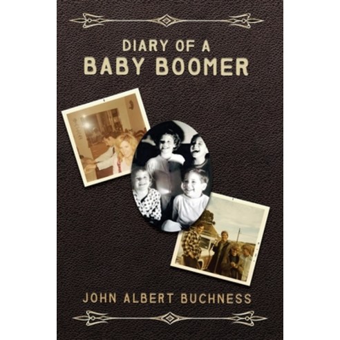 (영문도서) Diary of a Baby Boomer Paperback, Dorrance Publishing Co., English, 9781649570925