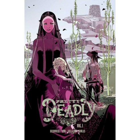(영문도서) Pretty Deadly Volume 1: The Shrike Paperback, Image Comics, English, 9781607069621