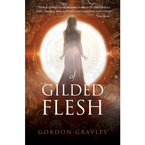 (영문도서) Of Gilded Flesh Paperback, Genregamutbooks, English, 9781948718059