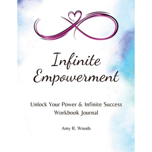 (영문도서) Infinite Empowerment Paperback, In Omnia Paratus Publishing..., English, 9781961185036