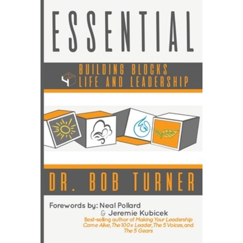 (영문도서) Essential: Building Blocks 4 Life and Leadership Paperback, Kaio ...