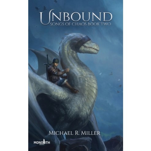 (영문도서) Unbound: A Dragon Rider Fantasy Hardcover, Michael R. Miller, English, 9781913695354
