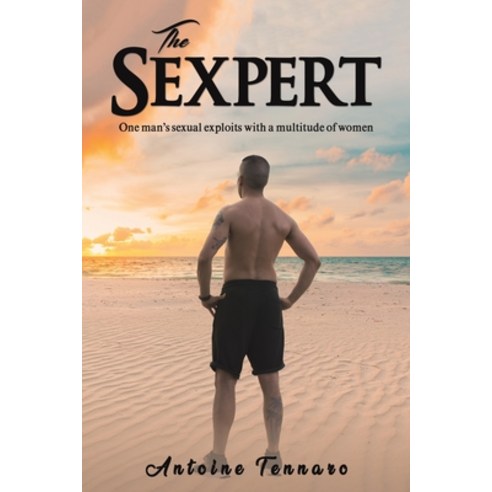 (영문도서) The Sexpert Paperback, Austin Macauley, English, 9798889109334
