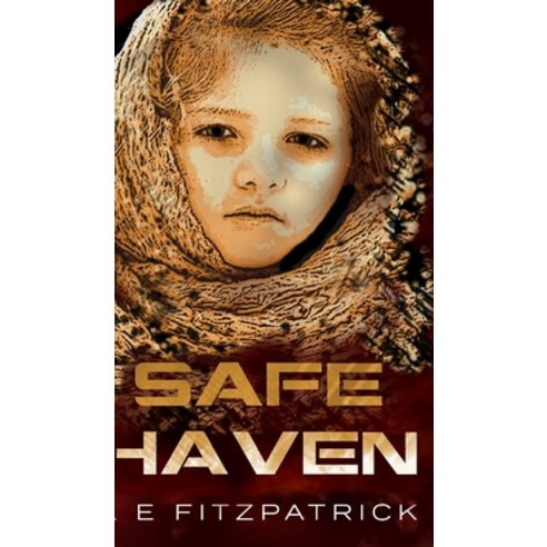 Safe Haven (Reacher Short Stories Book 2) Hardcover, Blurb, English, 9781034313922
