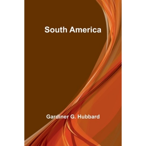 (영문도서) South America Paperback, Alpha Edition, English, 9789357964722