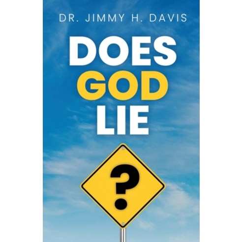 (영문도서) Does God Lie? Paperback, Trilogy Christian Publishing, English, 9798890413956