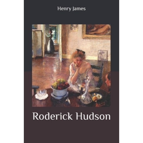 Roderick Hudson Paperback, Independently Published